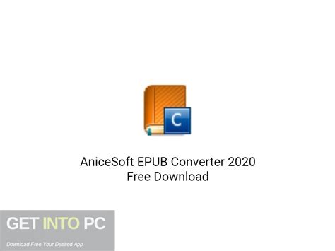 Complimentary update of Portable Anicesoft Ebook Convertor 12.3